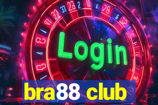 bra88 club